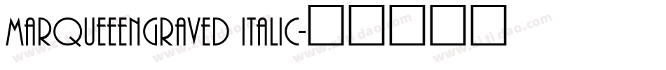 MarqueeEngraved Italic字体转换